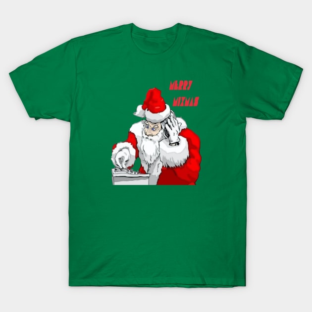 Merry Mixmas Santa Claus DJ  Christmas Party T-Shirt by taiche